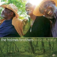 HOLMES BROTHERS - STATE OF GRACE (a) - 