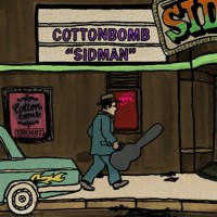COTTONBOMB - SIDMAN (digipak) - 
