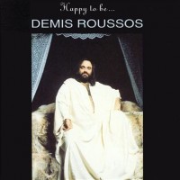 DEMIS ROUSSOS - HAPPY TO BE... - 