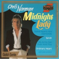 CHRIS NORMAN - MIDNIGHT LADY - 