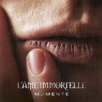 L'AME IMMORTELLE - MOMENTE - 