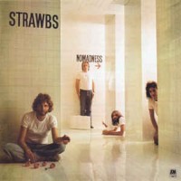 STRAWBS - NOMADNESS - 