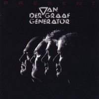 VAN DER GRAAF GENERATOR - PRESENT - 