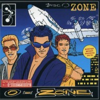 O-ZONE - DISCO-ZONE - 
