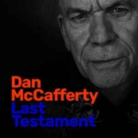 DAN McCAFFERTY - LAST TESTAMENT (digipak) - ���������