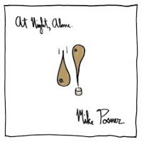 MIKE POSNER - ALL NIGHT, ALONE - 
