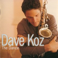 DAVE KOZ - THE DANCE (j) - ���������