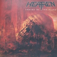 HEATHEN - EMPIRE OF THE BLIND - 