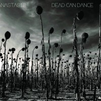 DEAD CAN DANCE - ANASTASIS (digipack) - ���������
