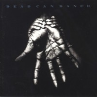 DEAD CAN DANCE - INTO THE LABYRINTH - ���������