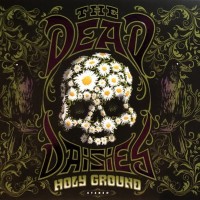 DEAD DAISIES - HOLY GROUND (digipak) - 