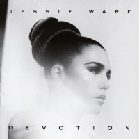 JESSIE WARE - DEVOTION - 