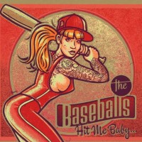 BASEBALLS - HIT ME BABY... (digipak) - ���������