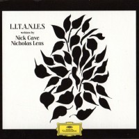 NICK CAVE, NICHOLAS LENS - L.I.T.A.N.I.E.S (cardboard sleeve) - 