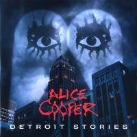 ALICE COOPER - DETROIT STORIES - 
