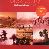 BRAZILECTRO - LATIN FLAVOURED CLUB TUNES (DVD+CD) - Меломания