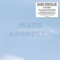 MARK KNOPFLER - THE STUDIO ALBUMS 1996-2007 (box set) - Меломания