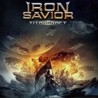 IRON SAVIOR - TITANCRAFT (limited edition) (digipak) - 