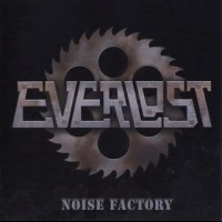 EVERLOST - NOISE FACTORY - 