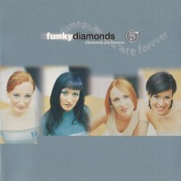 FUNKY DIAMONDS - DIAMONDS ARE FOREVER - 