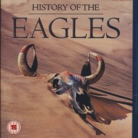 EAGLES - HISTORY OF THE EAGLES - 