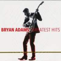 BRYAN ADAMS - GREATEST HITS (digipak) - 