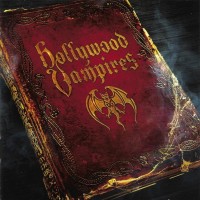 HOLLYWOOD VAMPIRES - HOLLYWOOD VAMPIRES - 