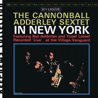 CANNONBALL ADDERLEY SEXTET - IN NEW YORK (a) - ���������