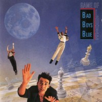 BAD BOYS BLUE - GAME OF LOVE - ���������