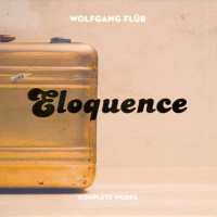 WOLFGANG FLUR - ELOQUENCE (COMPLETE WORKS) (cardboard sleeve) - 
