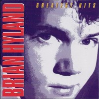 BRIAN HYLAND - GREATEST HITS - ���������