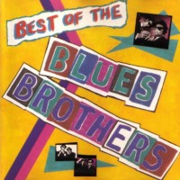 BLUES BROTHERS - BEST OF BLUES BROTHERS - 