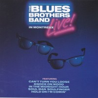BLUES BROTHERS BAND - LIVE IN MONTREUX - 