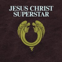 ANDREW LLOYD WEBBER & TIM RICE - JESUS CHRIST SUPERSTAR A ROCK OPERA feat. IAN GILLAN - 