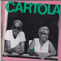 CARTOLA - CARTOLA INTERPRETE CARTOLA - ���������