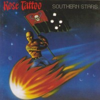 ROSE TATTOO - SOUTHERN STARS - ���������