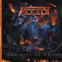 ACCEPT - THE RISE OF CHAOS (CD+DVD) (limited edition) (digipak) - 