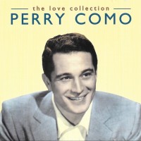 PERRY COMO - THE LOVE COLLECTION - ���������
