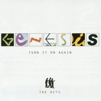 GENESIS - TURN IT ON AGAIN (THE HITS) - ���������