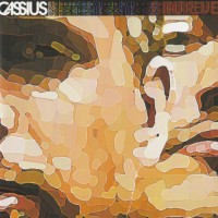 CASSIUS - AU REVE - 