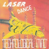 LASERDANCE - TECHNOLOGICAL MIND - 