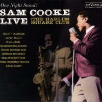 SAM COOKE - ONE NIGHT STAND! SAM COOKE LIVE AT THE HARLEM SQUARE CLUB (digipak) - ���������