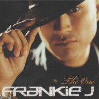 FRANKIE J. - THE ONE - 