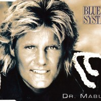BLUE SYSTEM - DR. MABUSE (single) (5 tracks) - 