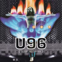 U96 - CLUB BIZARRE - ���������