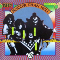 KISS - HOTTER THAN HELL - ���������