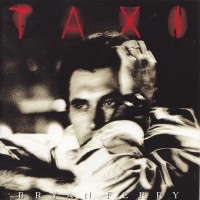 BRYAN FERRY - TAXI - 