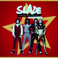 SLADE - CUM ON FEEL THE HITZ - THE BEST OF SLADE - ���������