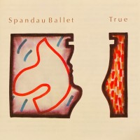 SPANDAU BALLET - TRUE - 
