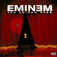 EMINEM - THE EMINEM SHOW - 